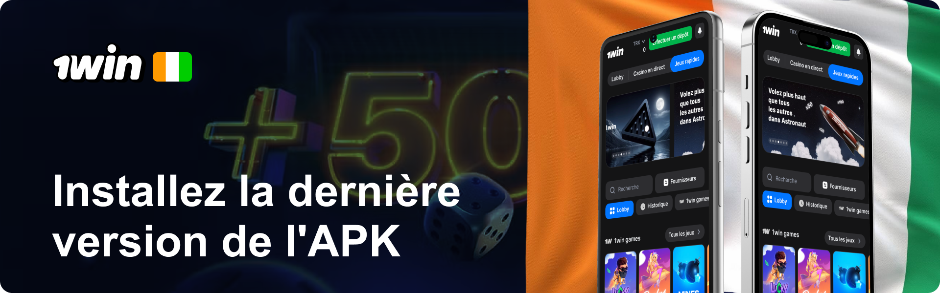 Installez la dernière version de l'APK 1Win